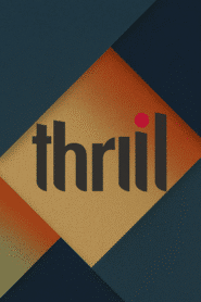 Thrill