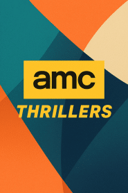 AMC Thrillers