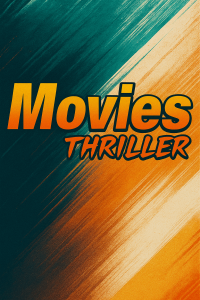 Movies Thriller