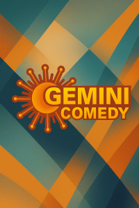 Gemini Comedy