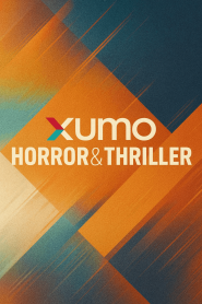 Xumo Horror & Thriller Movies