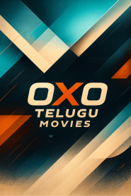 OXO Telugu Movies
