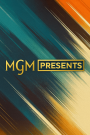 MGM Presents