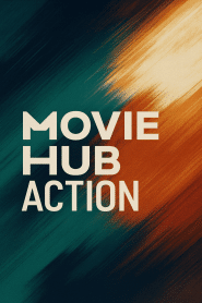 Movie Hub Action