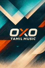 OXO Tamil Music